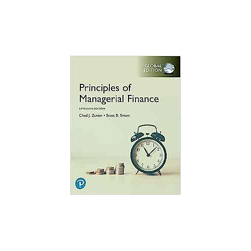Principles of Managerial Finance plus Pearson MyLab Finance